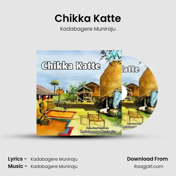 Chikka Katte - Kadabagere Muniraju album cover 