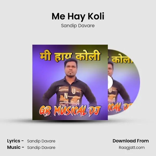 Me Hay Koli mp3 song