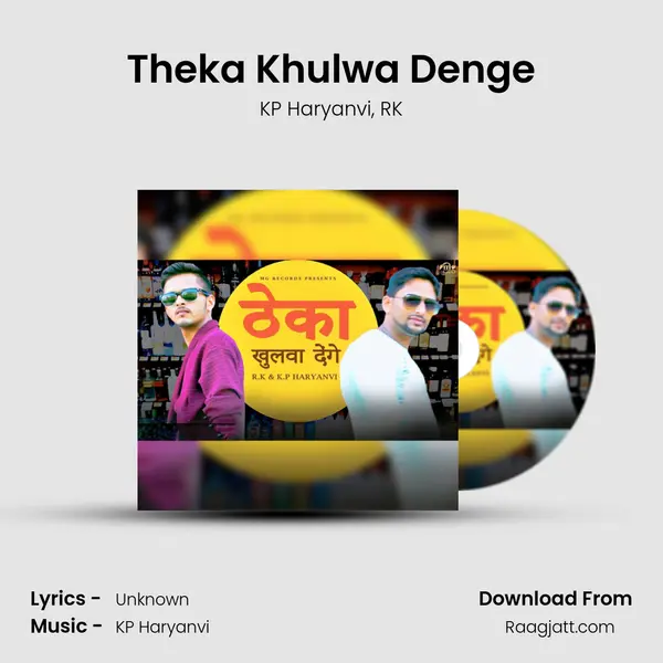 Theka Khulwa Denge mp3 song