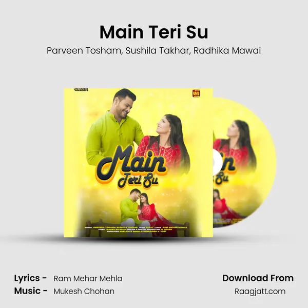 Main Teri Su mp3 song