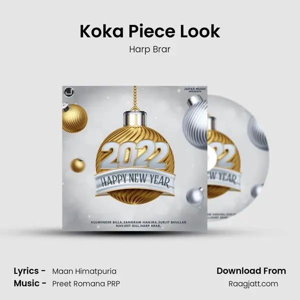 Koka Piece Look mp3 song