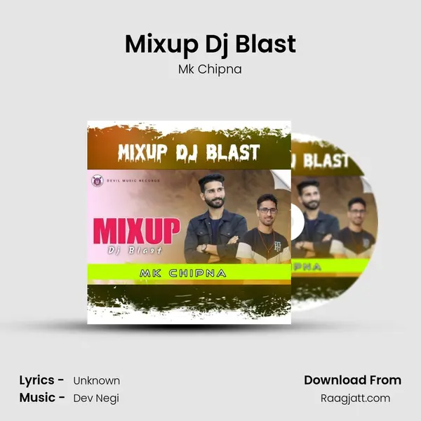 Mixup Dj Blast - Mk Chipna album cover 