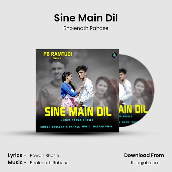 Sine Main Dil - Bholenath Rahase album cover 