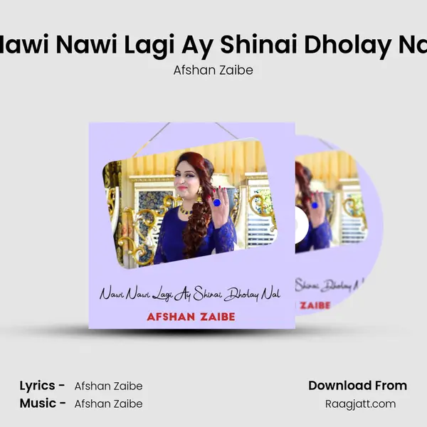 Nawi Nawi Lagi Ay Shinai Dholay Nal mp3 song