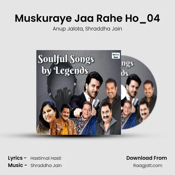 Muskuraye Jaa Rahe Ho_04 mp3 song