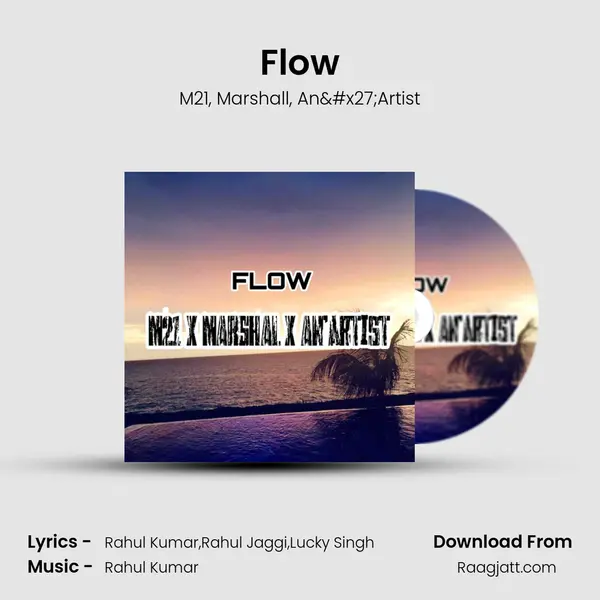 Flow mp3 song