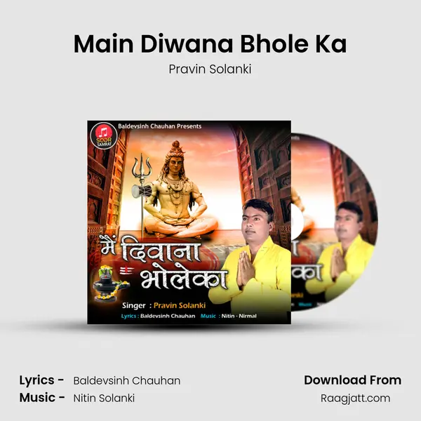 Main Diwana Bhole Ka mp3 song