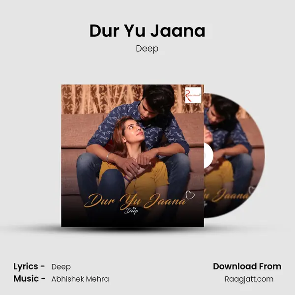 Dur Yu Jaana mp3 song