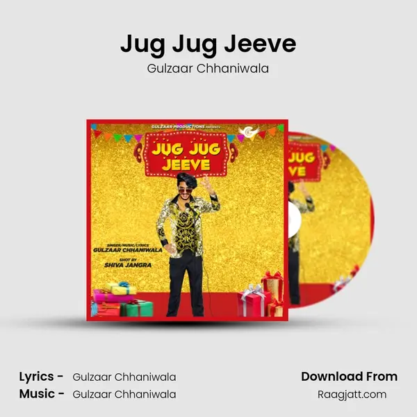 Jug Jug Jeeve - Gulzaar Chhaniwala album cover 