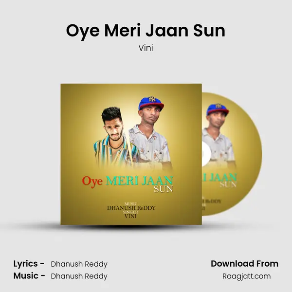 Oye Meri Jaan Sun - Vini album cover 