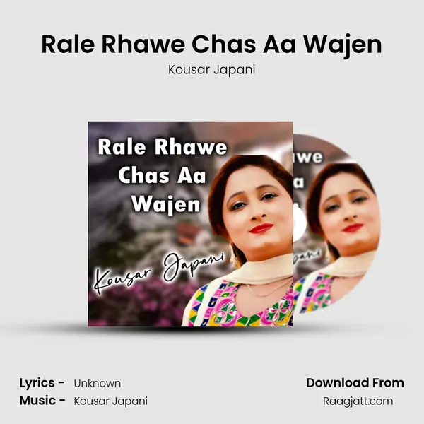 Rale Rhawe Chas Aa Wajen mp3 song