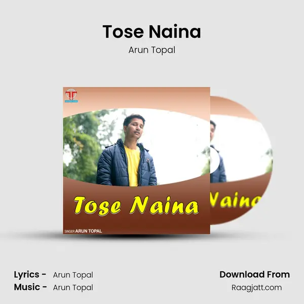 Tose Naina mp3 song