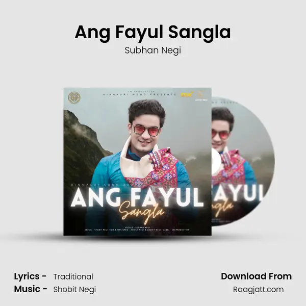 Ang Fayul Sangla mp3 song