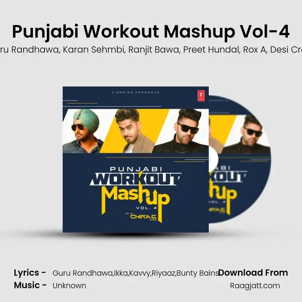 Punjabi Workout Mashup Vol-4(Remix By Dj Chirag Dubai) - Guru Randhawa album cover 