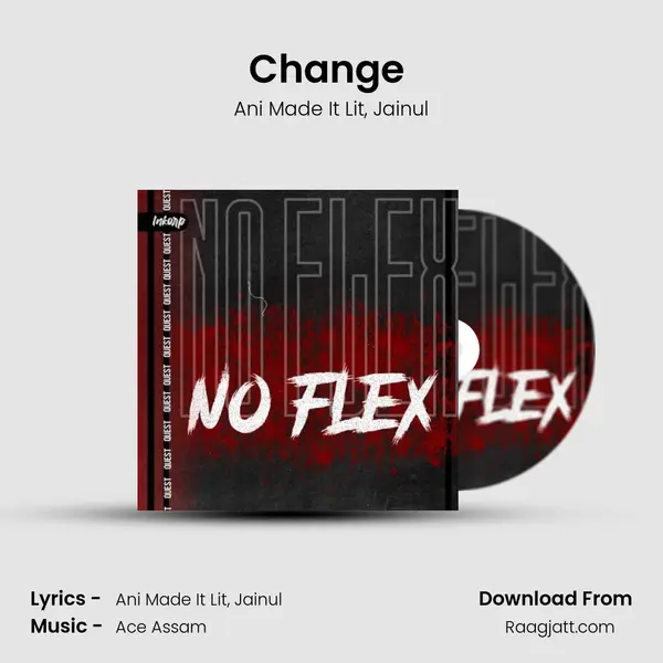 Change (Ft. Jainul) - Ani Made It Lit album cover 