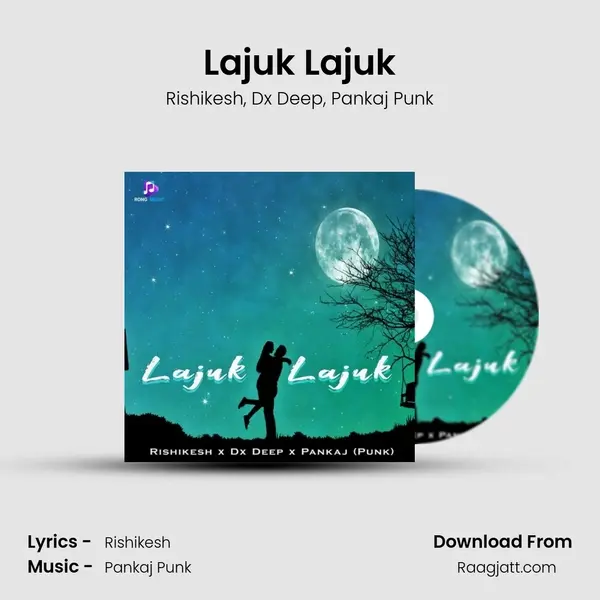 Lajuk Lajuk mp3 song