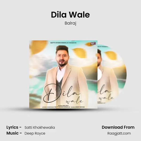 Dila Wale mp3 song