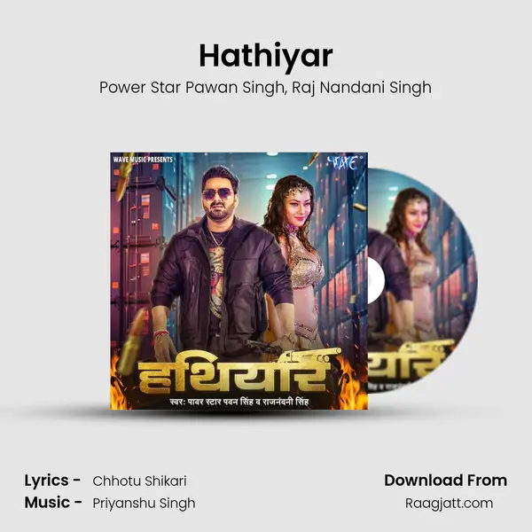 Hathiyar - Power Star Pawan Singh album cover 