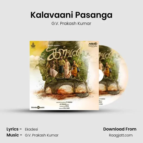 Kalavaani Pasanga mp3 song