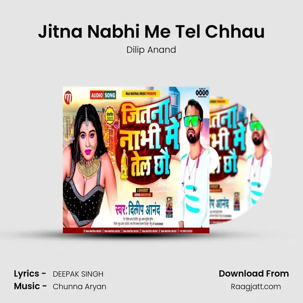 Jitna Nabhi Me Tel Chhau mp3 song