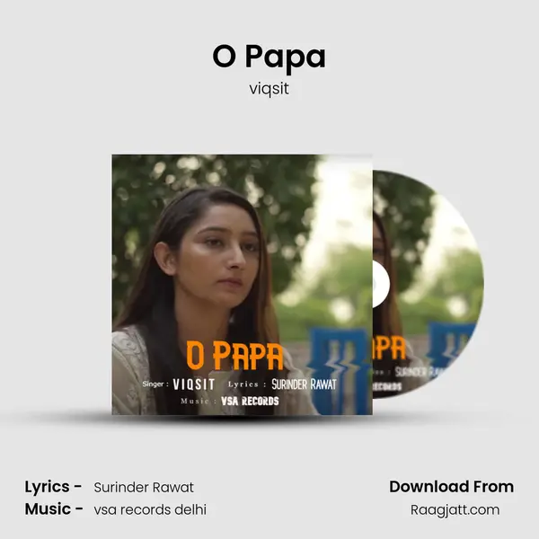 O Papa mp3 song