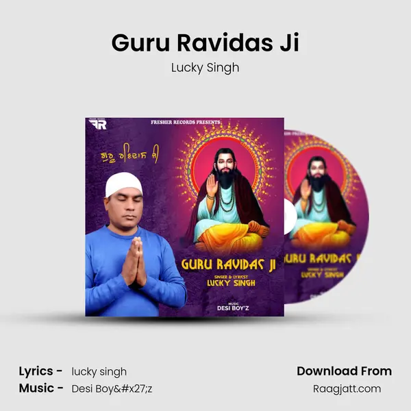 Guru Ravidas Ji - Lucky Singh album cover 