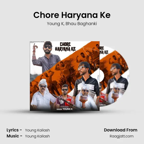 Chore Haryana Ke - Young K album cover 