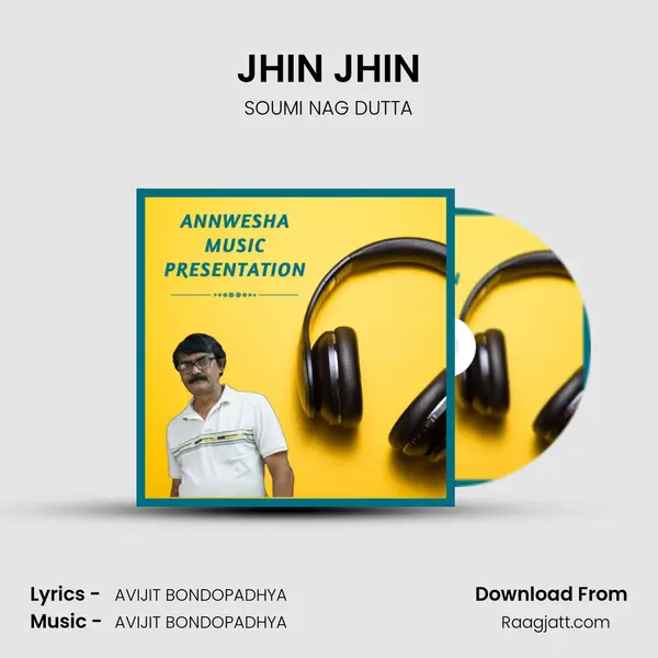 JHIN JHIN - SOUMI NAG DUTTA album cover 