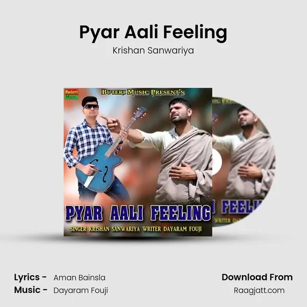 Pyar Aali Feeling - Krishan Sanwariya album cover 