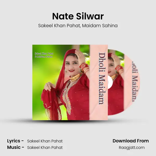 Nate Silwar mp3 song