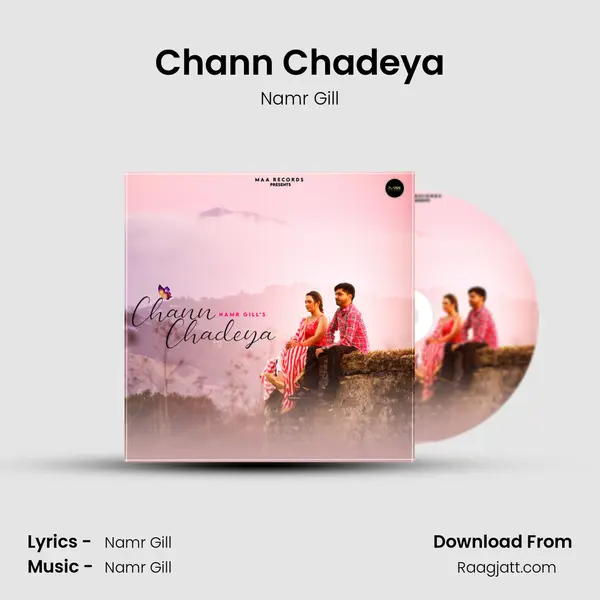 Chann Chadeya - Namr Gill album cover 