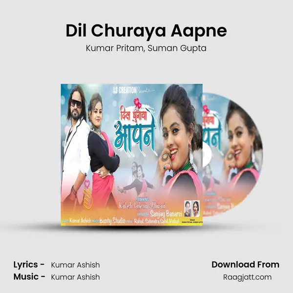 Dil Churaya Aapne mp3 song