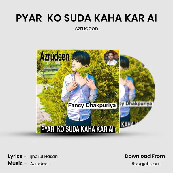 PYAR  KO SUDA KAHA KAR AI mp3 song