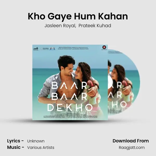 Kho Gaye Hum Kahan mp3 song