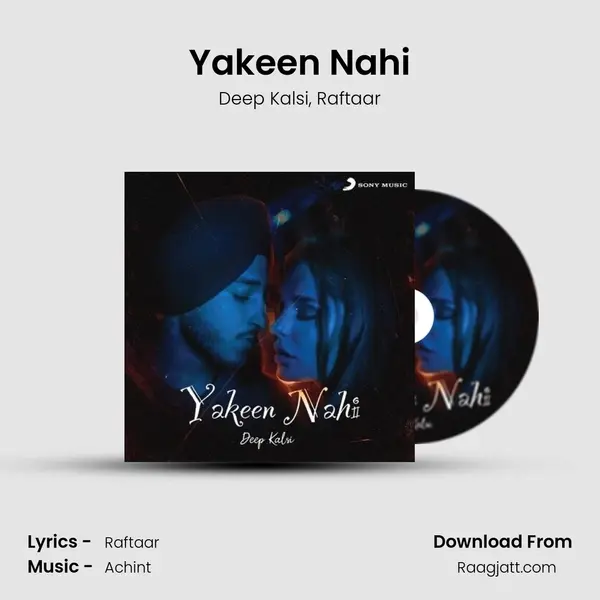 Yakeen Nahi - Deep Kalsi album cover 