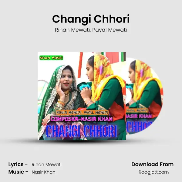 Changi Chhori - Rihan Mewati album cover 