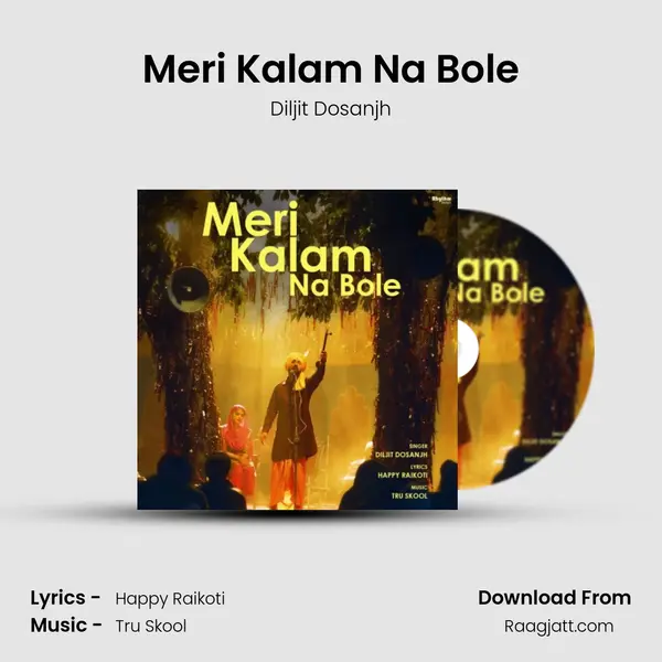 Meri Kalam Na Bole - Diljit Dosanjh album cover 