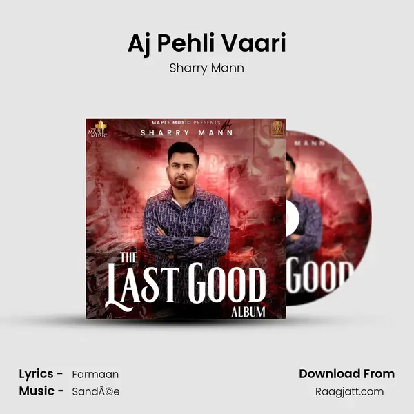 Aj Pehli Vaari mp3 song