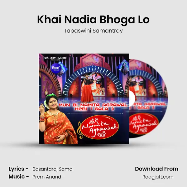 Khai Nadia Bhoga Lo - Tapaswini Samantray album cover 