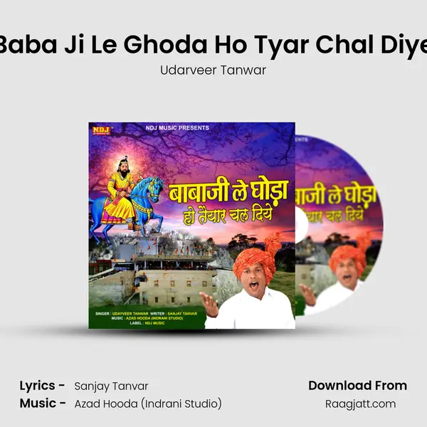 Baba Ji Le Ghoda Ho Tyar Chal Diye - Udarveer Tanwar album cover 