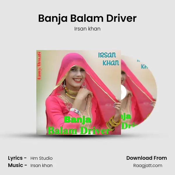 Banja Balam Driver mp3 song