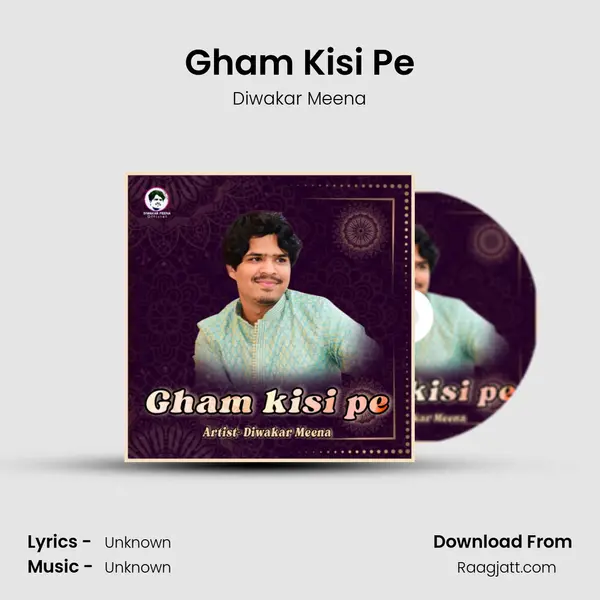 Gham Kisi Pe mp3 song