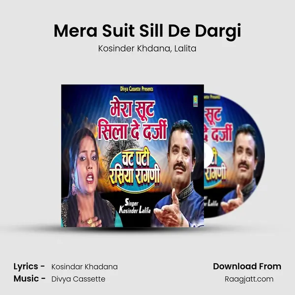 Mera Suit Sill De Dargi mp3 song