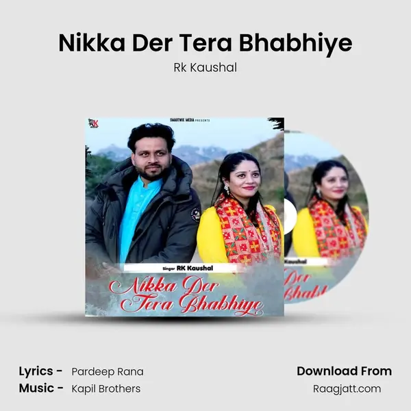 Nikka Der Tera Bhabhiye mp3 song