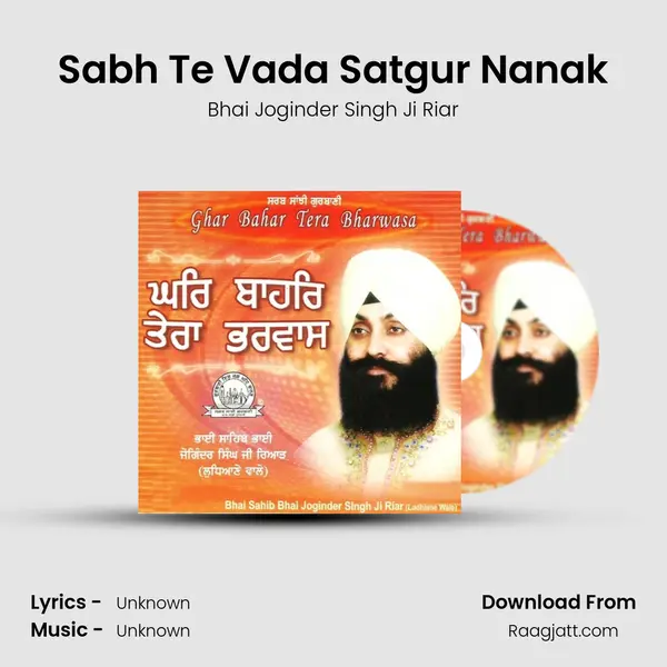 Sabh Te Vada Satgur Nanak - Bhai Joginder Singh Ji Riar album cover 