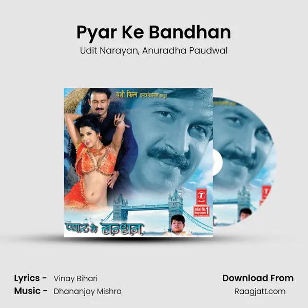 Pyar Ke Bandhan - Udit Narayan album cover 