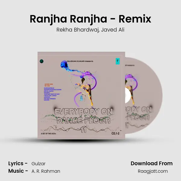 Ranjha Ranjha - Remix - Rekha Bhardwaj album cover 