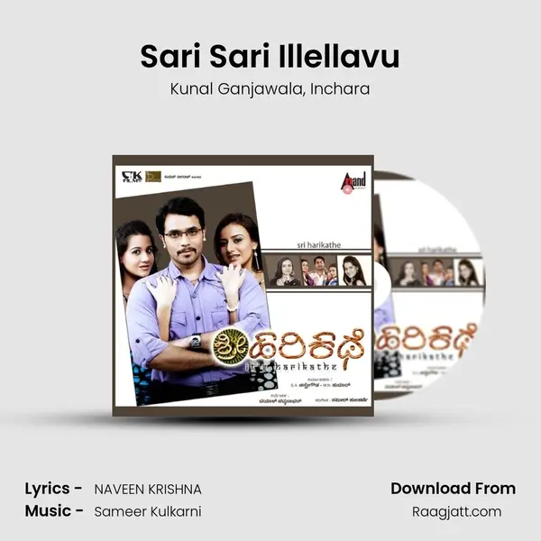 Sari Sari Illellavu - Kunal Ganjawala album cover 