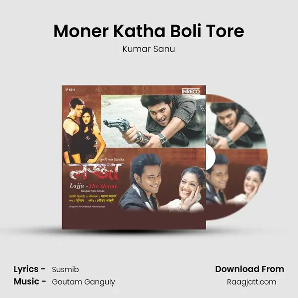 Moner Katha Boli Tore - Kumar Sanu mp3 song