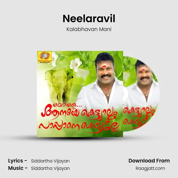 Neelaravil mp3 song